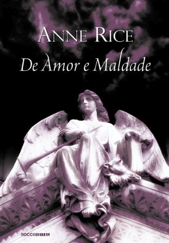 Capa do livro: De amor e maldade (As Canções do Serafim Livro 2) - Ler Online pdf