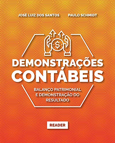 Livro PDF Demonstrações Contábeis: BALANÇO PATRIMONIAL E DEMONSTRAÇÃO DO RESULTADO