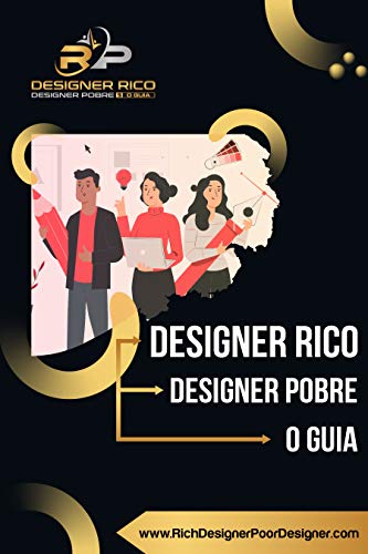 Livro PDF Designer Rico, Designer Pobre – O Guia