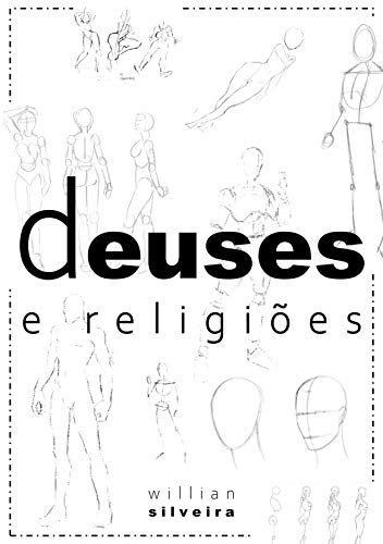 Livro PDF: DEUSES E RELIGIÕES: Manual para Criação de Mundos de Fantasia