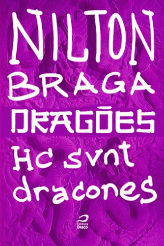 Capa do livro: Dragões – Hc svnt dracones - Ler Online pdf