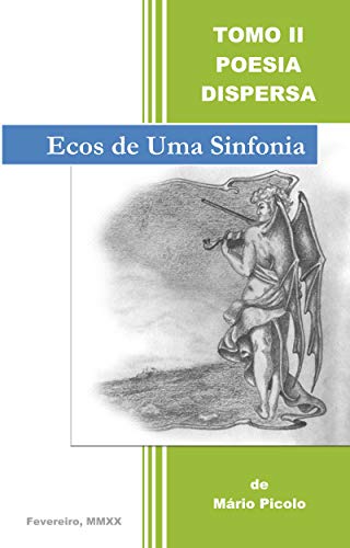 Capa do livro: Ecos de Uma Sinfonia - Ler Online pdf