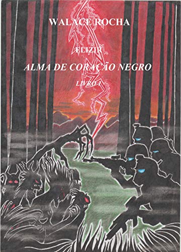 Livro PDF: Elizir: Alma de Coração Negro (Livro 1)