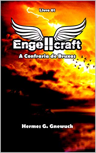 Capa do livro: Engellcraft: A Confraria de Bruxas - Ler Online pdf