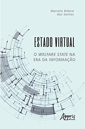 Capa do livro: Estado Virtual: O Welfare State na era da Informação - Ler Online pdf