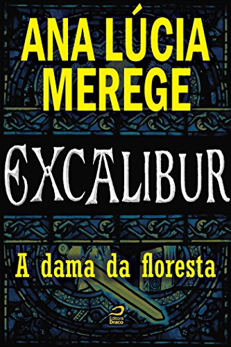 Livro PDF Excalibur – A dama da floresta