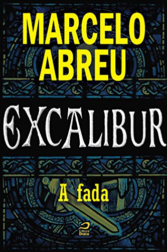 Capa do livro: Excalibur – A Fada - Ler Online pdf