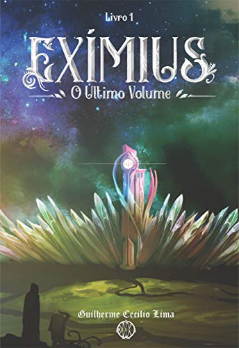 Livro PDF: Exímius: O Último Volume