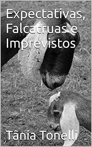 Livro PDF Expectativas, Falcatruas e Imprevistos