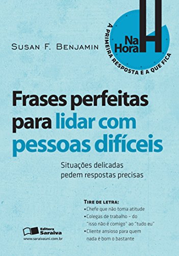 Livro PDF FRASES PERFEITAS PARA LIDAR COM PESSOAS DIFÍCEIS