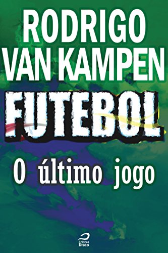 Livro PDF: Futebol – O último jogo (Contos do Dragão)