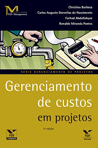 Livro PDF: Gerenciamento de custos em projetos (FGV Management)