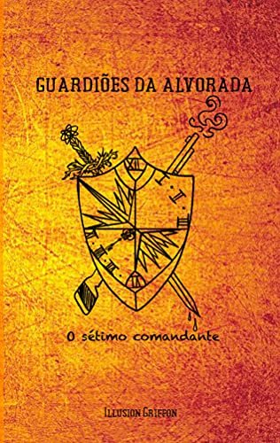 Capa do livro: Guardiões da Alvorada: o sétimo comandante (Guardiões da Noite Livro 2) - Ler Online pdf