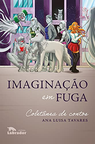 Capa do livro: Imaginação em fuga: Coletânea de contos - Ler Online pdf