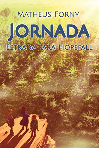 Livro PDF Jornada: Estrada para Hopefall