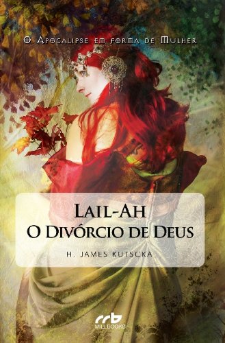 Capa do livro: Lail-Ah, O Divórcio de Deus - Ler Online pdf