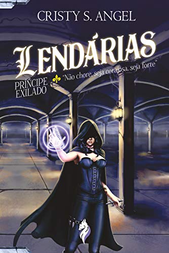 Livro PDF Lendárias – O Príncipe Exilado
