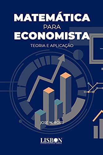 Capa do livro: Matemática para Economista: Teoria e Aplicação - Ler Online pdf