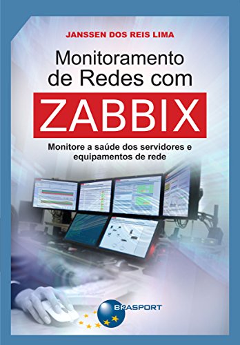 Capa do livro: Monitoramento de Redes com Zabbix - Ler Online pdf