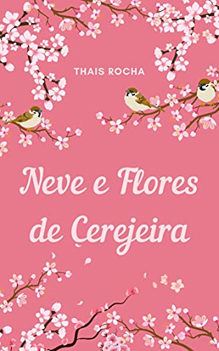 Livro PDF Neve & Flores de Cerejeira