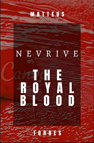Livro PDF: Nevrive: The Royal Blood