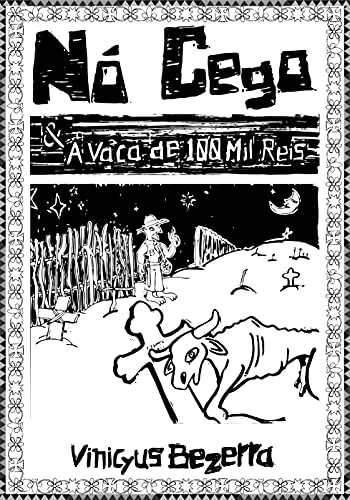 Livro PDF: Nó Cego e A Vaca de 100 Mil Réis (Os Fora-das-Leis)