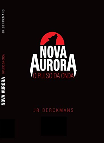 Capa do livro: Nova Aurora: O Pulso da Onda - Ler Online pdf