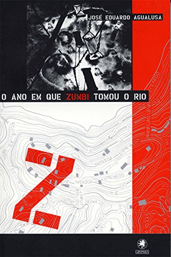 Livro PDF O ano em que Zumbi tomou o Rio