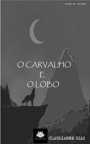 Livro PDF O Carvalho e o Lobo: Autora de Treze Luas