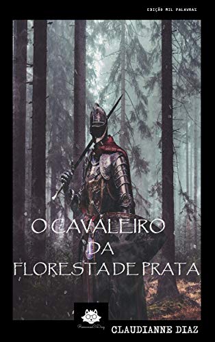 Livro PDF O Cavaleiro da Floresta de Prata
