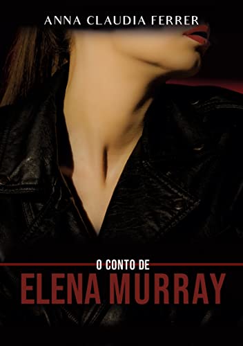 Livro PDF O conto de Elena Murray