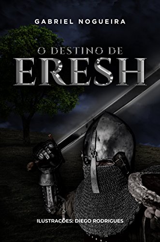Capa do livro: O Destino de Eresh - Ler Online pdf
