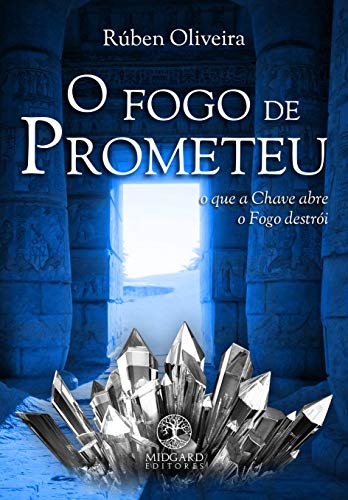 Capa do livro: O Fogo de Prometeu (Trilogia O Ceptro Maldito Livro 2) - Ler Online pdf