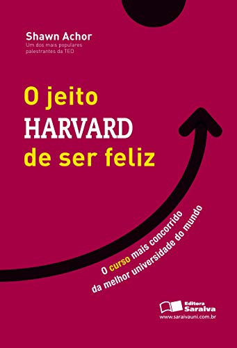 Livro PDF O JEITO HARVARD DE SER FELIZ