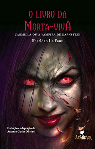 Capa do livro: O livro da morta-viva: Carmilla ou a Vampira de Karnstein - Ler Online pdf