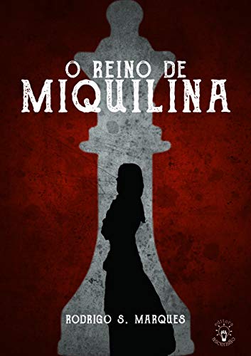 Capa do livro: O Reino de Miquilina - Ler Online pdf