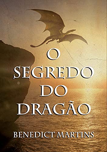 Capa do livro: O Segredo do Dragão - Ler Online pdf