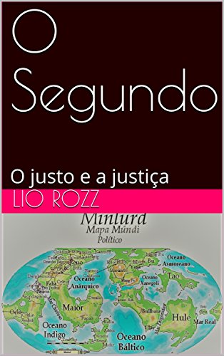 Capa do livro: O Segundo: O justo e a justiça - Ler Online pdf