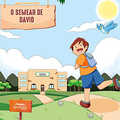 Capa do livro: O Semear de David: um pouco dos desafios de um menino - Ler Online pdf
