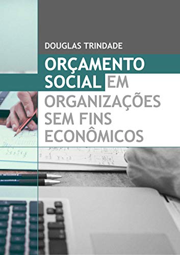 Capa do livro: Orçamento social em organizações sem fins econômicos - Ler Online pdf