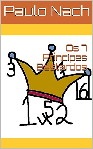 Livro PDF: Os 7 Príncipes Bastardos