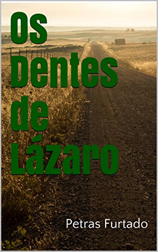 Livro PDF: Os Dentes de Lázaro