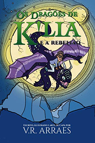 Livro PDF: Os dragões de K’lia e a rebelião