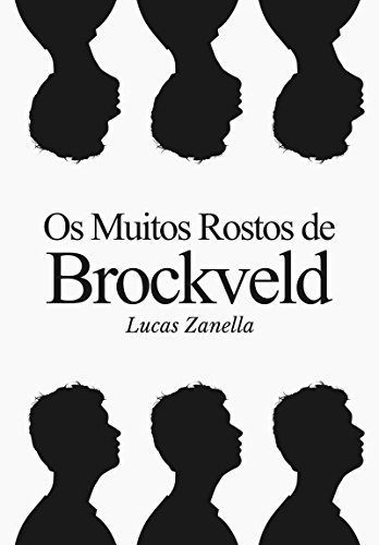 Capa do livro: Os Muitos Rostos de Brockveld - Ler Online pdf