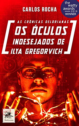 Capa do livro: Os óculos indesejados de Ilya Gregorvich - Ler Online pdf