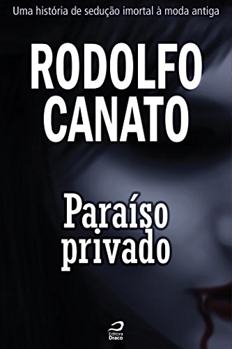 Capa do livro: Paraíso privado - Ler Online pdf