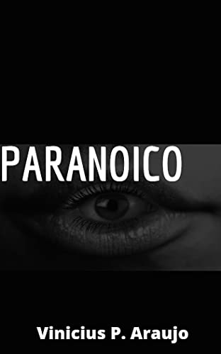 Capa do livro: Paranoid-Man: Homem Paranoico - Ler Online pdf