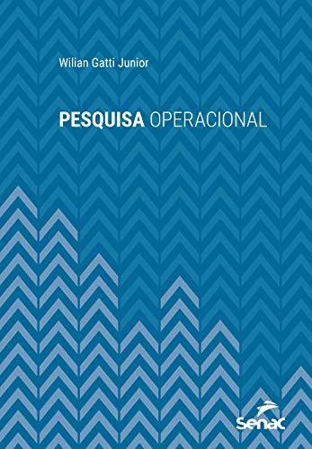 Livro PDF: Pesquisa operacional (Série Universitária)