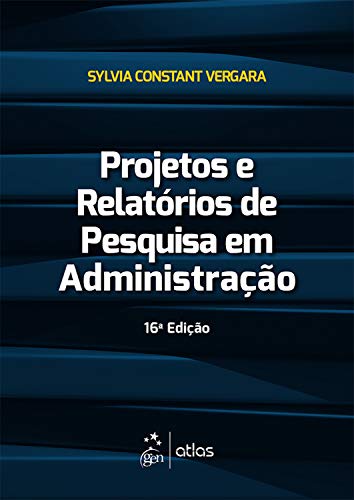 Livro PDF: Projetos e Relatórios de Pesquisa em Administração