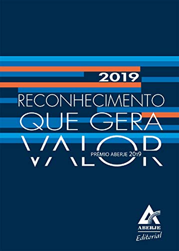 Capa do livro: Reconhecimento que gera valor: Prêmio Aberje 2019 - Ler Online pdf